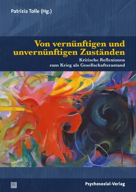 Tolle / Feuser / Ahmad |  Von vernünftigen und unvernünftigen Zuständen | Buch |  Sack Fachmedien