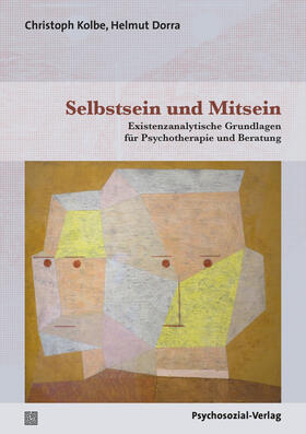 Kolbe / Dorra | Selbstsein und Mitsein | Buch | 978-3-8379-3021-4 | sack.de