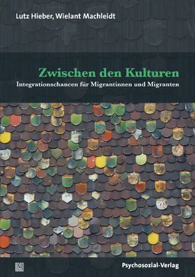 Hieber / Machleidt |  Zwischen den Kulturen | Buch |  Sack Fachmedien