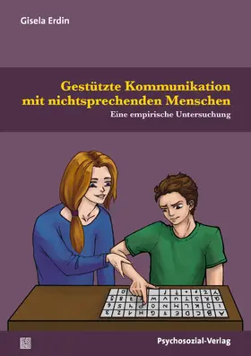 Erdin |  Gestützte Kommunikation mit nichtsprechenden Menschen | Buch |  Sack Fachmedien