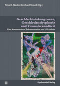 Nieder / Strauß |  Geschlechtsinkongruenz, Geschlechtsdysphorie und Trans-Gesundheit | Buch |  Sack Fachmedien
