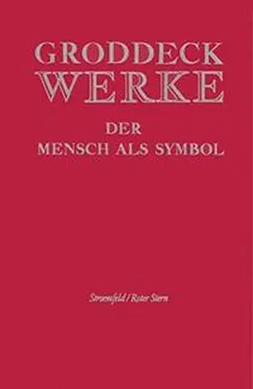 Groddeck / Martynkewicz |  Der Mensch als Symbol | Buch |  Sack Fachmedien