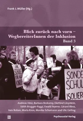 Müller / Bless / Boban |  Blick zurück nach vorn -WegbereiterInnen der Inklusion | Buch |  Sack Fachmedien