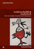 Becker / Koellreuter / Hauch |  Leidenschaftlich analytisch | Buch |  Sack Fachmedien