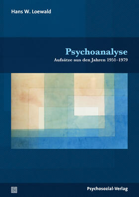 Loewald | Psychoanalyse | Buch | 978-3-8379-3127-3 | sack.de