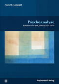 Loewald |  Psychoanalyse | Buch |  Sack Fachmedien