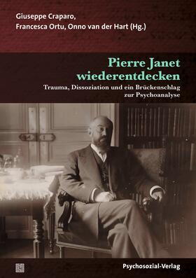Craparo / Ortu / van der Hart | Pierre Janet wiederentdecken | Buch | 978-3-8379-3128-0 | sack.de