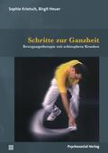 Heuer / Krietsch / von Arnim |  Schritte zur Ganzheit | Buch |  Sack Fachmedien