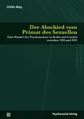 May | Der Abschied vom Primat des Sexuellen | Buch | 978-3-8379-3206-5 | www.sack.de