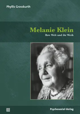 Grosskurth |  Melanie Klein | Buch |  Sack Fachmedien