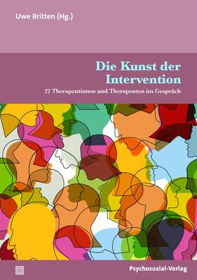 Britten / Berger / Boothe |  Die Kunst der Intervention | Buch |  Sack Fachmedien