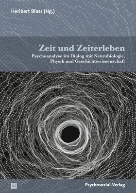 Blass / Benini / Björklind |  Zeit und Zeiterleben | Buch |  Sack Fachmedien