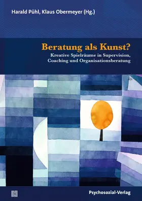 Obermeyer / Pühl / Böhle | Beratung als Kunst? | Buch | 978-3-8379-3286-7 | sack.de