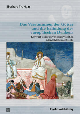 Haas | Das Verstummen der Götter und die Erfindung des europäischen Denkens | Buch | 978-3-8379-3302-4 | sack.de