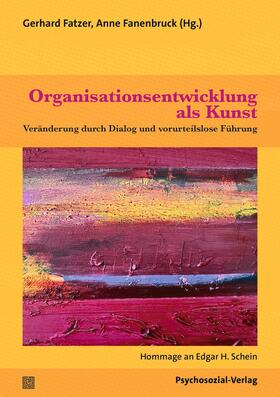 Fanenbruck / Fatzer | Organisationsentwicklung als Kunst | Buch | 978-3-8379-3303-1 | sack.de