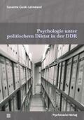 Guski-Leinwand |  Psychologie unter politischem Diktat in der DDR | Buch |  Sack Fachmedien