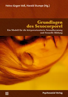 Stumpe / Voß / Audette | Grundlagen des Sexocorporel | Buch | 978-3-8379-3312-3 | sack.de