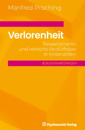 Prisching | Verlorenheit | Buch | 978-3-8379-3352-9 | www.sack.de