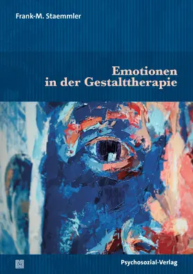 Staemmler |  Emotionen in der Gestalttherapie | Buch |  Sack Fachmedien