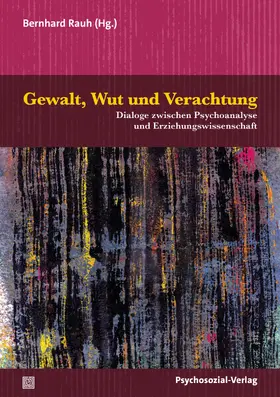 Rauh |  Gewalt, Wut und Verachtung | Buch |  Sack Fachmedien