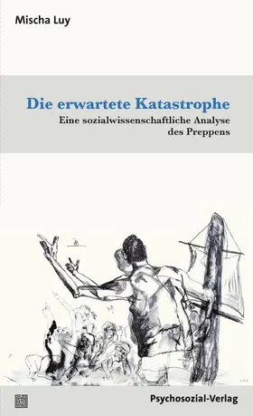 Luy |  Die erwartete Katastrophe | Buch |  Sack Fachmedien