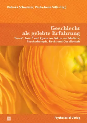 Schweizer / Villa |  Geschlecht als gelebte Erfahrung | Buch |  Sack Fachmedien
