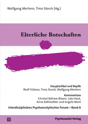 Mertens / Storck |  Elterliche Botschaften | Buch |  Sack Fachmedien