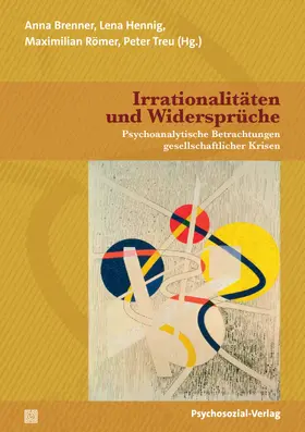 Brenner / Hennig / Römer |  Irrationalitäten und Widersprüche | Buch |  Sack Fachmedien