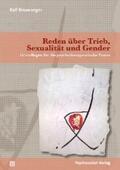 Binswanger |  Reden über Trieb, Sexualität und Gender | eBook | Sack Fachmedien