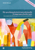 Streeck |  Die psychoanalytisch-interaktionelle Gruppenpsychotherapie | eBook | Sack Fachmedien