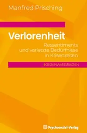 Prisching | Verlorenheit | E-Book | www.sack.de