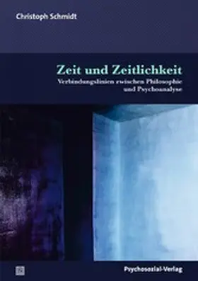 Schmidt | Zeit und Zeitlichkeit | E-Book | www.sack.de