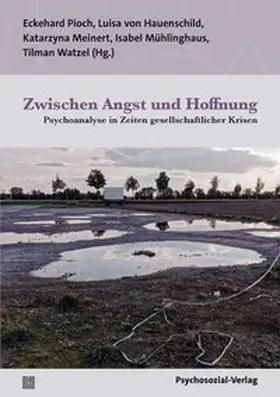 Pioch / von Hauenschild / Meinert |  Zwischen Angst und Hoffnung | eBook | Sack Fachmedien
