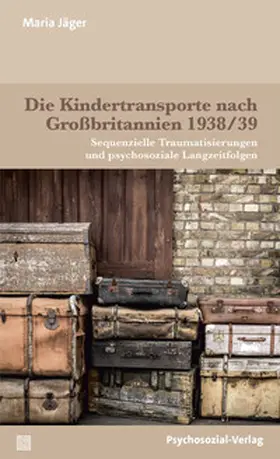 Jäger |  Die Kindertransporte nach Großbritannien 1938/39 | eBook | Sack Fachmedien