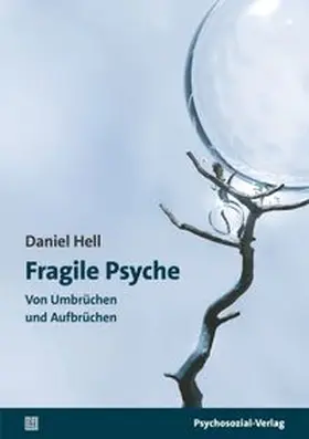 Hell |  Fragile Psyche | eBook | Sack Fachmedien