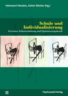 Hierdeis / Würker |  Schule und Individualisierung | eBook | Sack Fachmedien