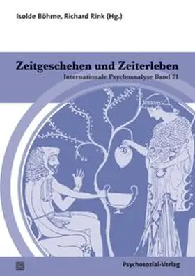 Böhme / Rink |  Zeitgeschehen und Zeiterleben | eBook | Sack Fachmedien