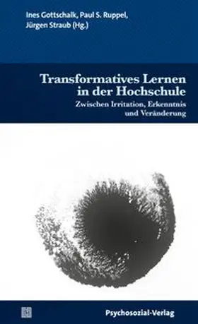 Gottschalk / Ruppel / Straub |  Transformatives Lernen in der Hochschule | eBook | Sack Fachmedien