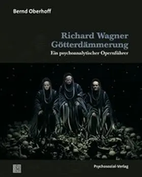 Oberhoff |  Richard Wagner: Götterdämmerung | eBook | Sack Fachmedien