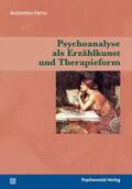 Ferro |  Psychoanalyse als Erzählkunst und Therapieform | eBook | Sack Fachmedien