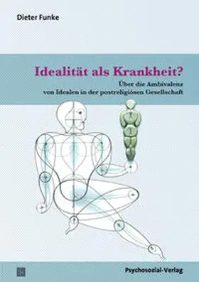 Funke | Idealität als Krankheit? | E-Book | www.sack.de