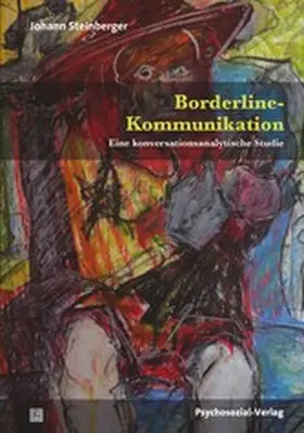 Steinberger |  Borderline-Kommunikation | eBook | Sack Fachmedien