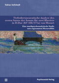 Vollstedt |  Tiefenhermeneutische Analyse des ersten Satzes der Sonate für zwei Klaviere in D-Dur (KV 448/375a) von Mozart | eBook | Sack Fachmedien