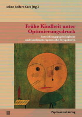 Seifert-Karb | Frühe Kindheit unter Optimierungsdruck | E-Book | sack.de