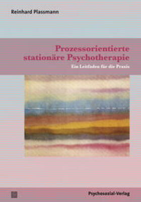 Plassmann | Prozessorientierte stationäre Psychotherapie | E-Book | sack.de
