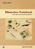 Moser |  Klinisches Notizbuch | eBook | Sack Fachmedien