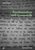 Reichmayr / Fenichel |  Psychoanalyse und Gymnastik | eBook | Sack Fachmedien