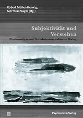 Müller-Herwig / Vogel |  Subjektivität und Verstehen | eBook | Sack Fachmedien