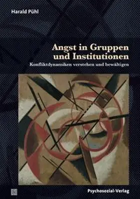 Pühl | Angst in Gruppen und Institutionen | E-Book | www.sack.de