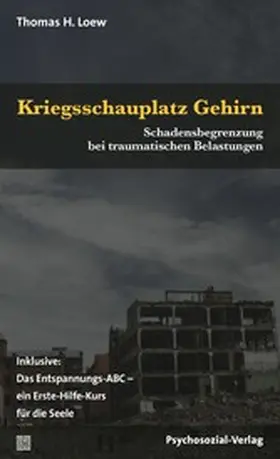 Loew |  Kriegsschauplatz Gehirn | eBook | Sack Fachmedien